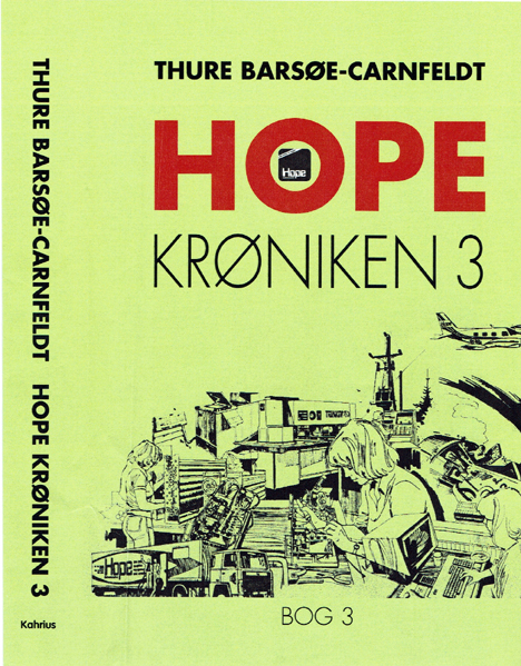 Bog 3 i trilogien Hope Krøniken