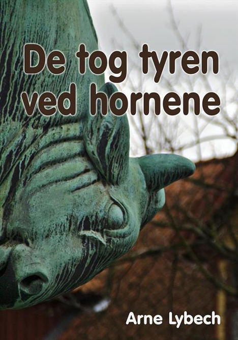 De tog tyren ved hornene
